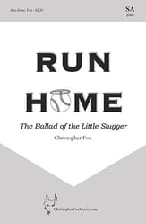 Run Home SA choral sheet music cover